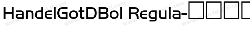 HandelGotDBol Regula字体转换
